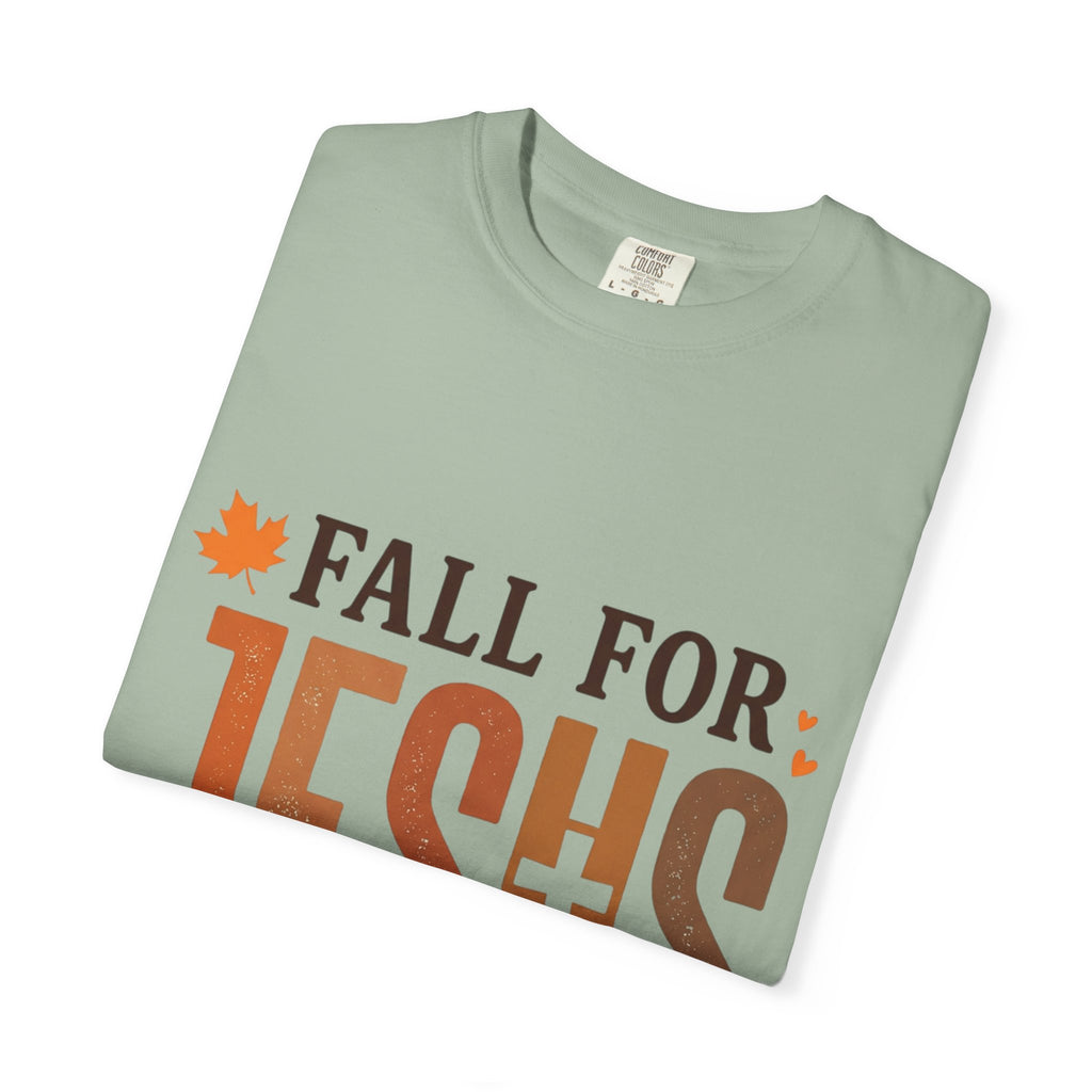 Fall for Jesus He Never Leaves Christian T-Shirt