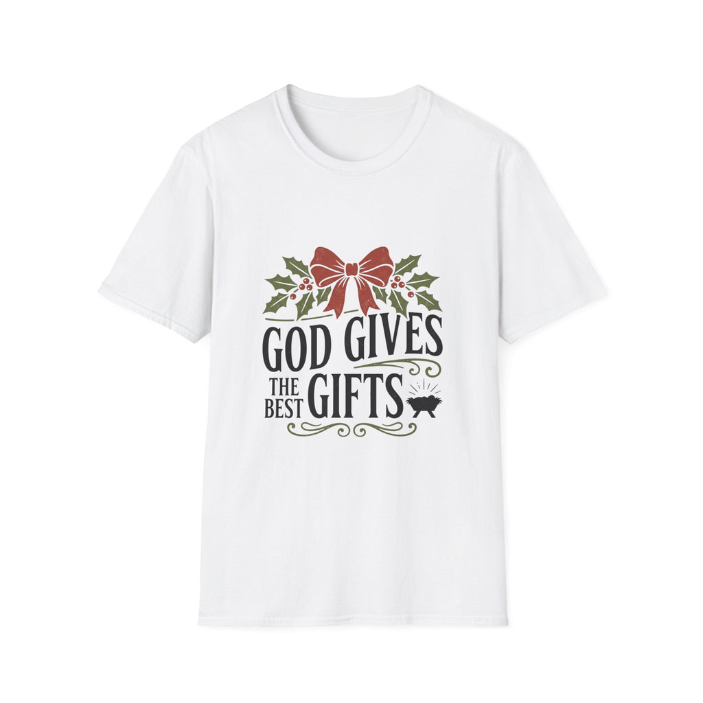 Christmas T-Shirt - "God Gives the Best Gifts" Holiday Tee