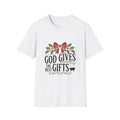 Christmas T-Shirt - "God Gives the Best Gifts" Holiday Tee