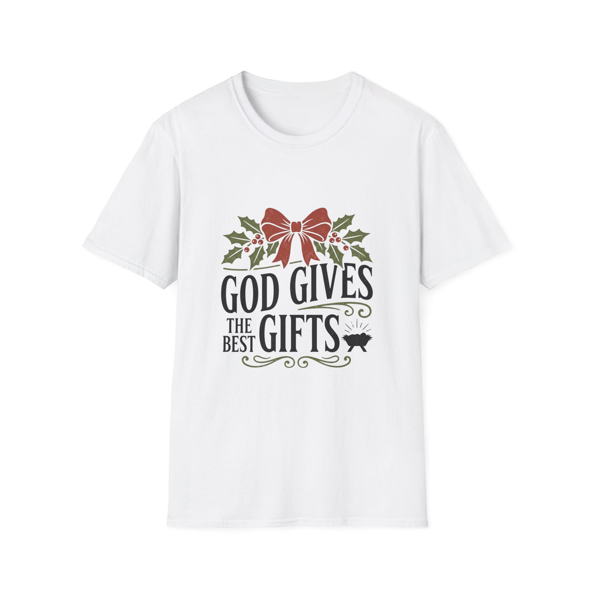 Christmas T-Shirt - "God Gives the Best Gifts" Holiday Tee